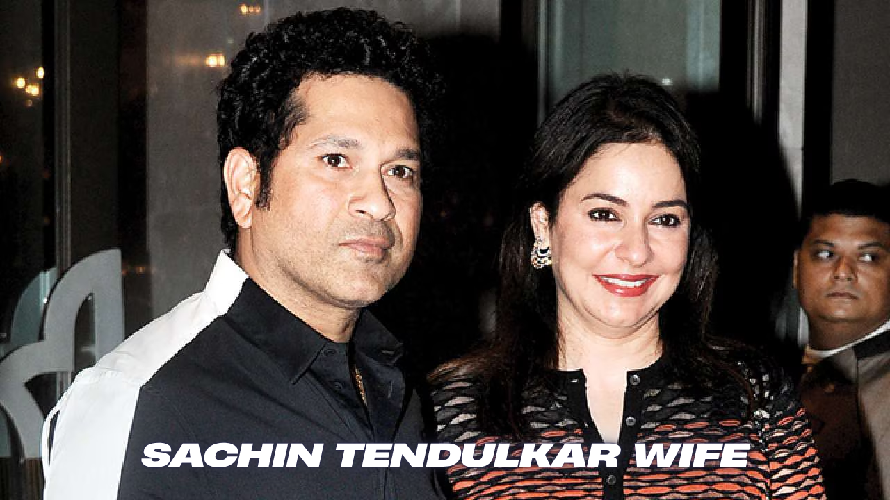 Sachin Tendulkar Wife: Who Is Anjali Tendulkar? Age, Biography, Love Story and Family Sachin Tendulkar Wife: Who Is Anjali Tendulkar? Age, Biography, Love Story and Family